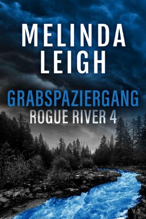 [Rogue River 04] • Grabspaziergang